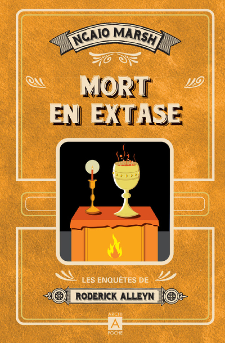 Mort en extase - Ngaio Marsh - ARCHIPOCHE