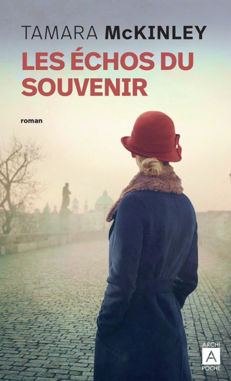 Les échos du souvenir - Tamara McKinley - ARCHIPOCHE