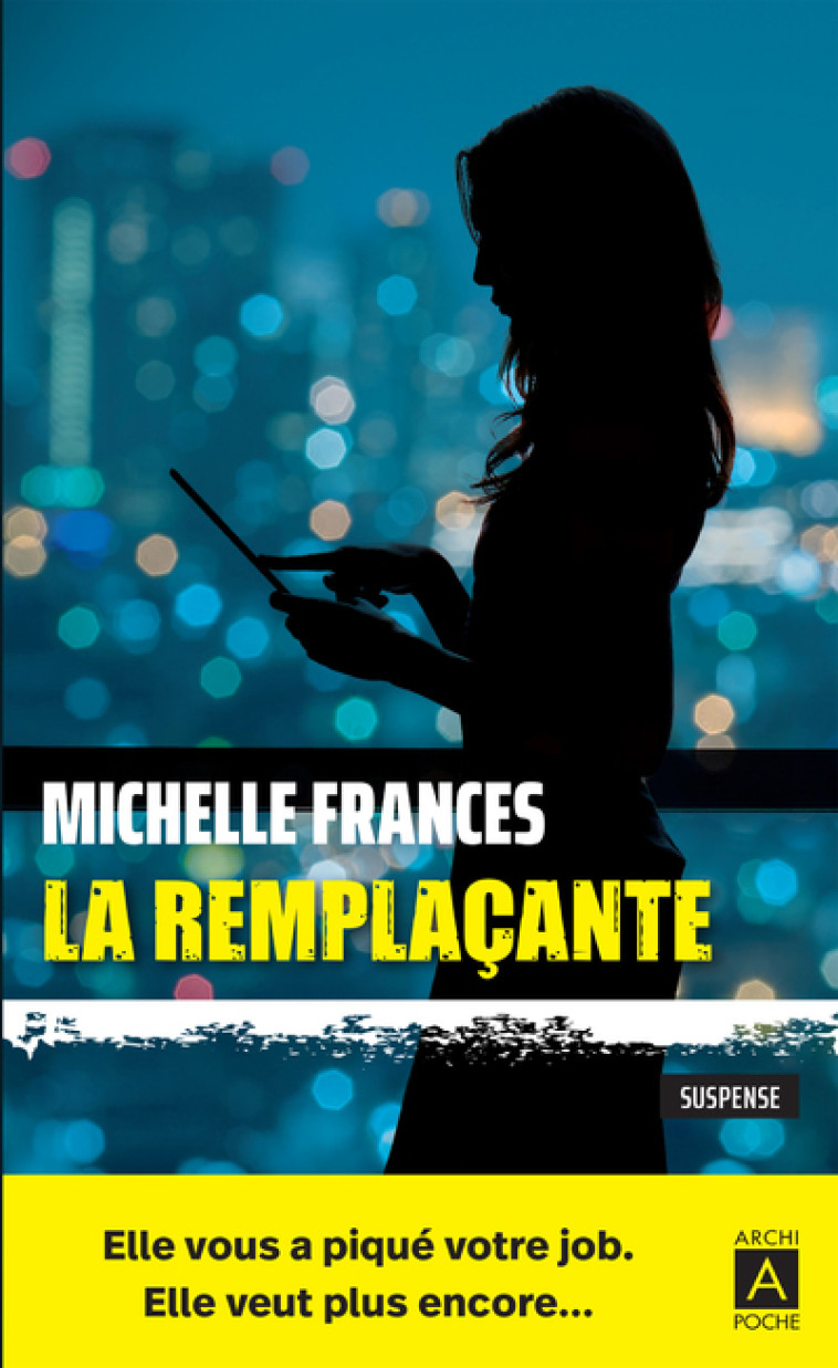 La remplaçante - Michelle Frances - ARCHIPOCHE