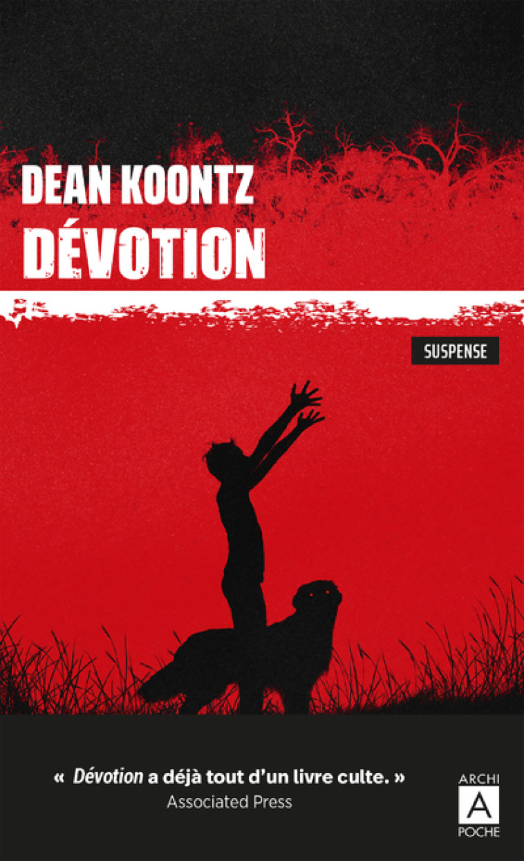 Dévotion - Dean Ray Koontz - ARCHIPOCHE