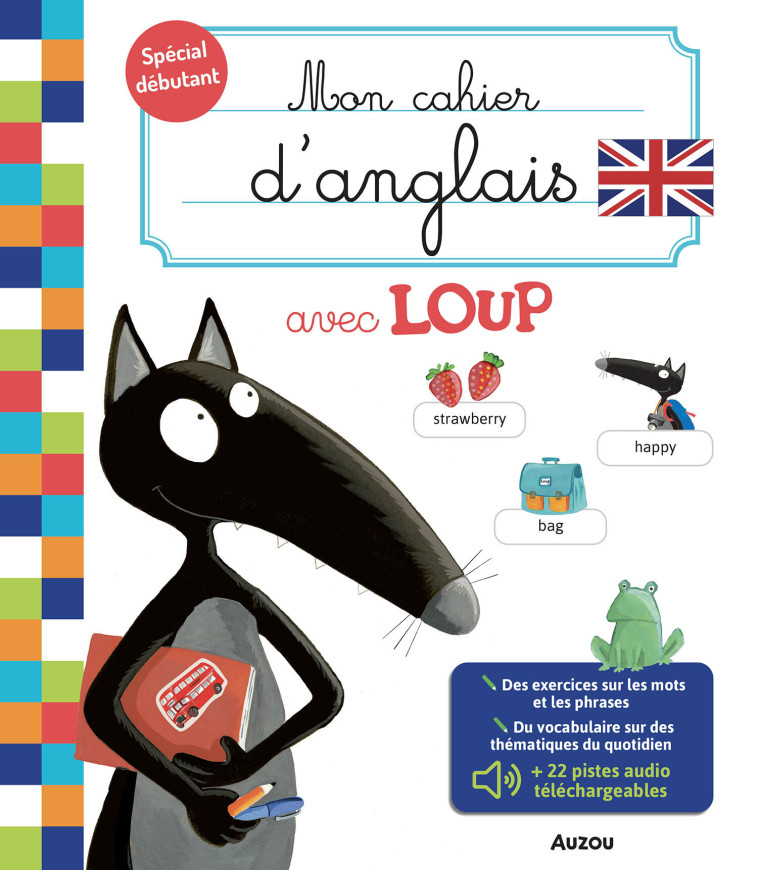 MON CAHIER D'ANGLAIS AVEC LOUP - Orianne Lallemand - AUZOU