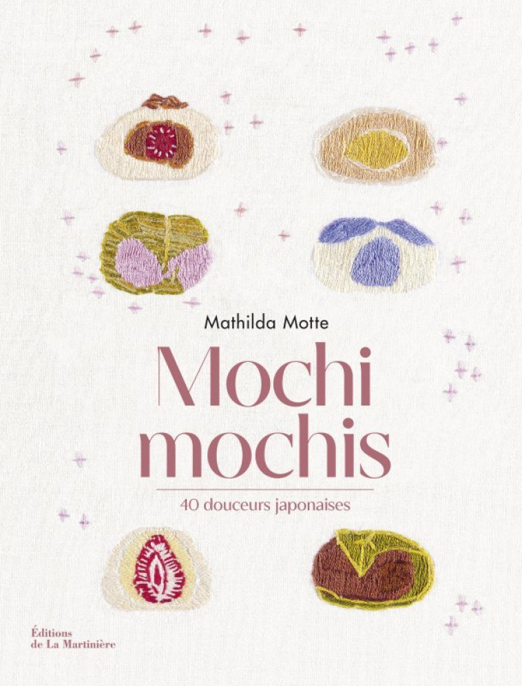 Mochi mochis - Mathilda Motte - MARTINIERE BL