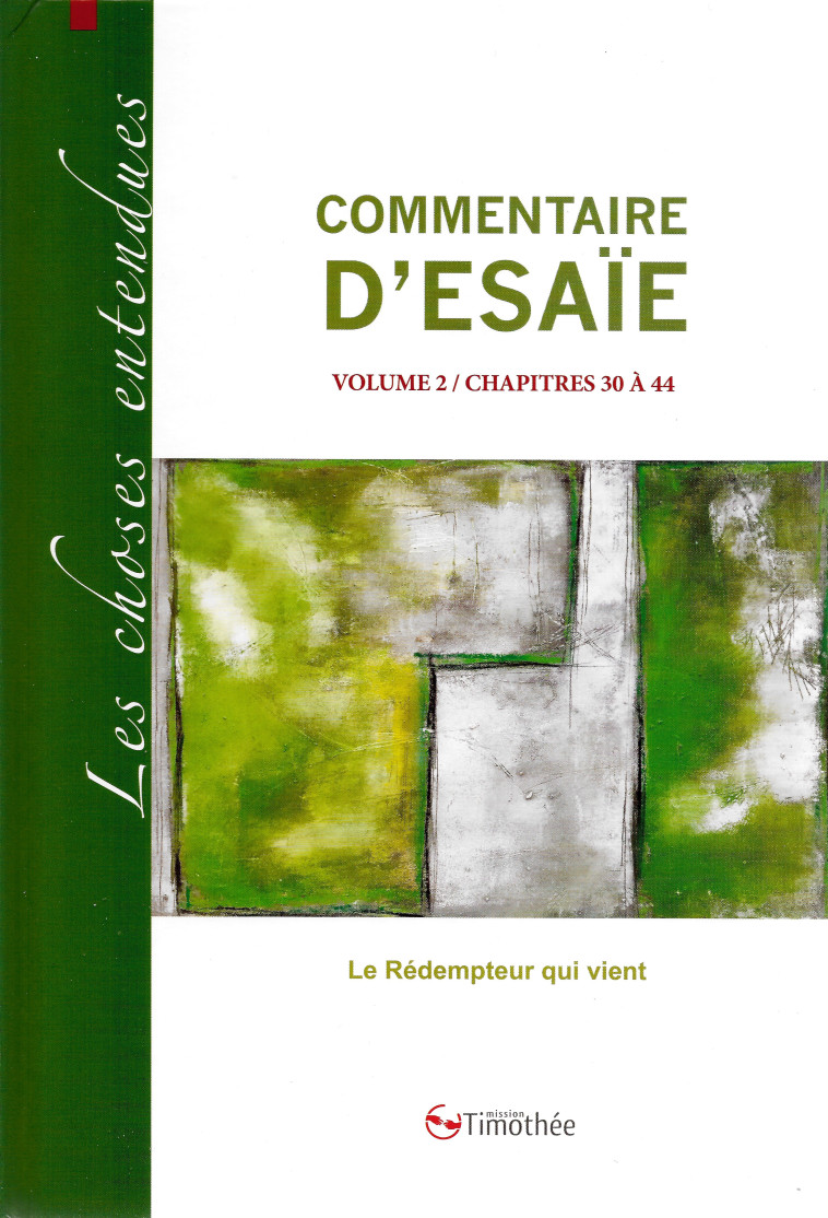 COMMENTAIRE D'ESAIE VOLUME 2 / CHAPITRES 30 A 44 -  Collectif - COCEBAL