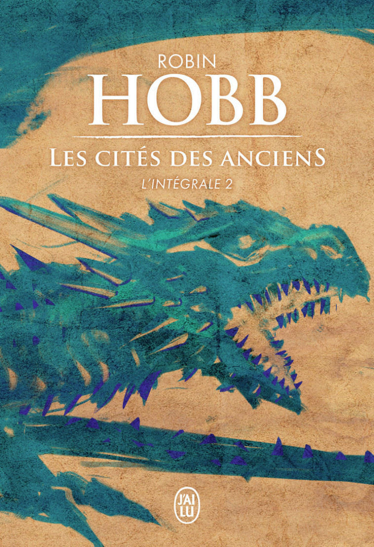 Les Cités des Anciens - Robin Hobb - J'AI LU