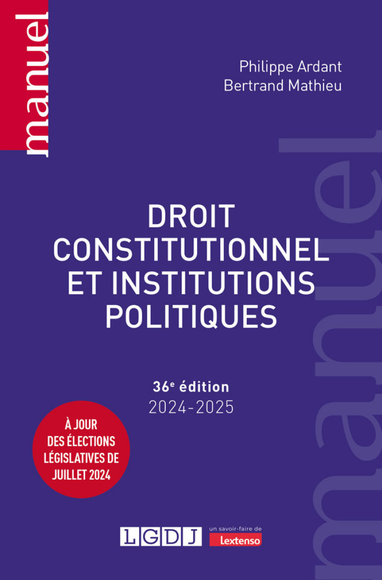 Droit constitutionnel et institutions politiques -  Philippe Ardant - LGDJ