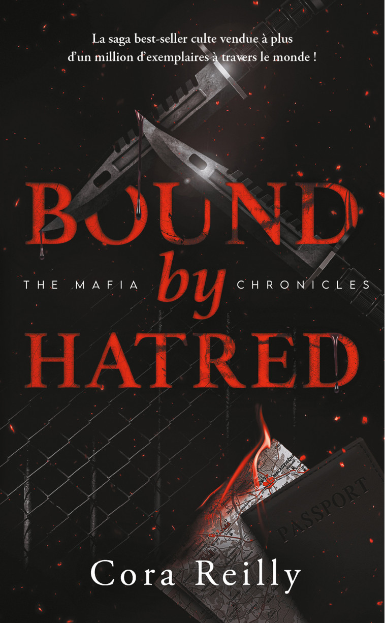 Bound by Hatred - The Mafia Chronicles, T3 - Cora Reilly - HACHETTE HLAB