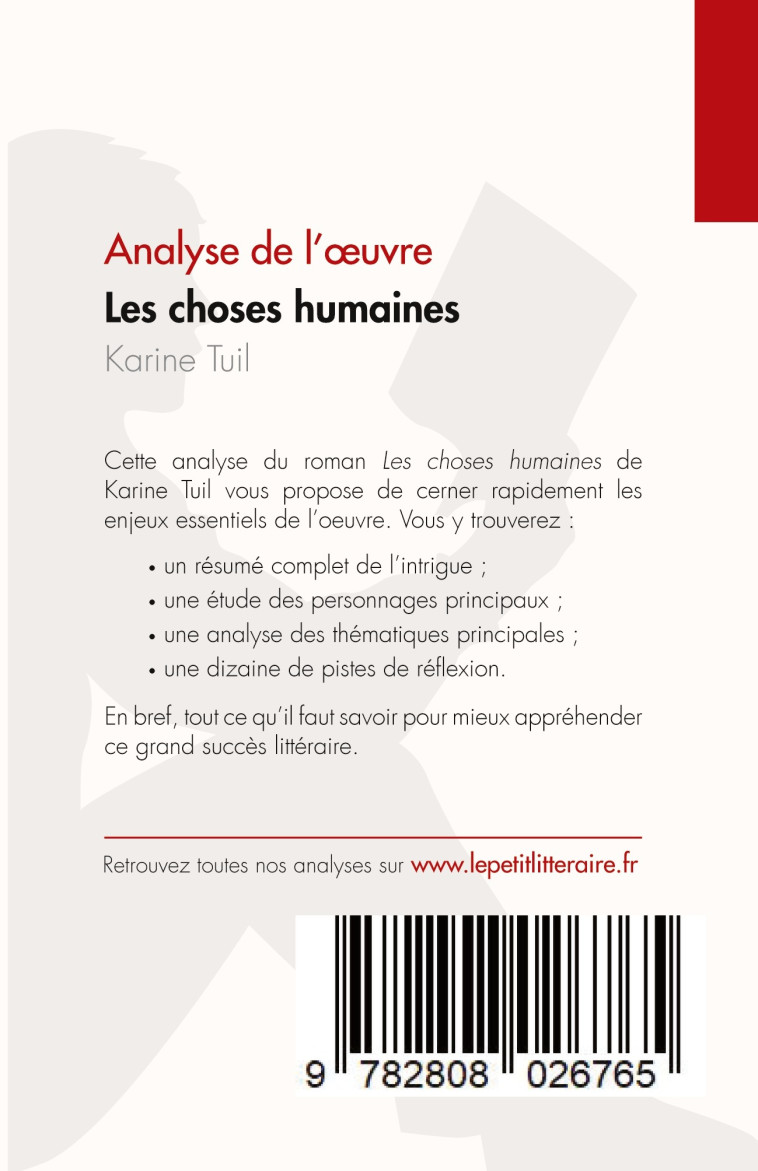 Les choses humaines de Karine Tuil (Analyse de l'oeuvre) - Florence Casteels - LEPETITLITTERAI