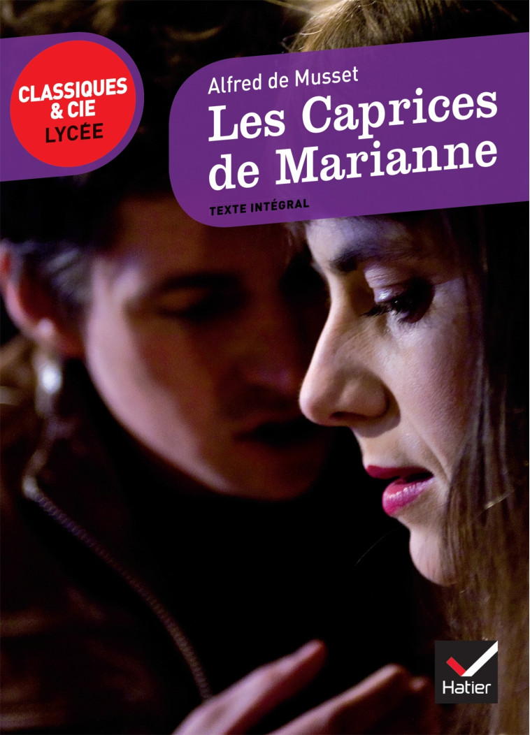 Les Caprices de Marianne - Alfred Musset - HATIER