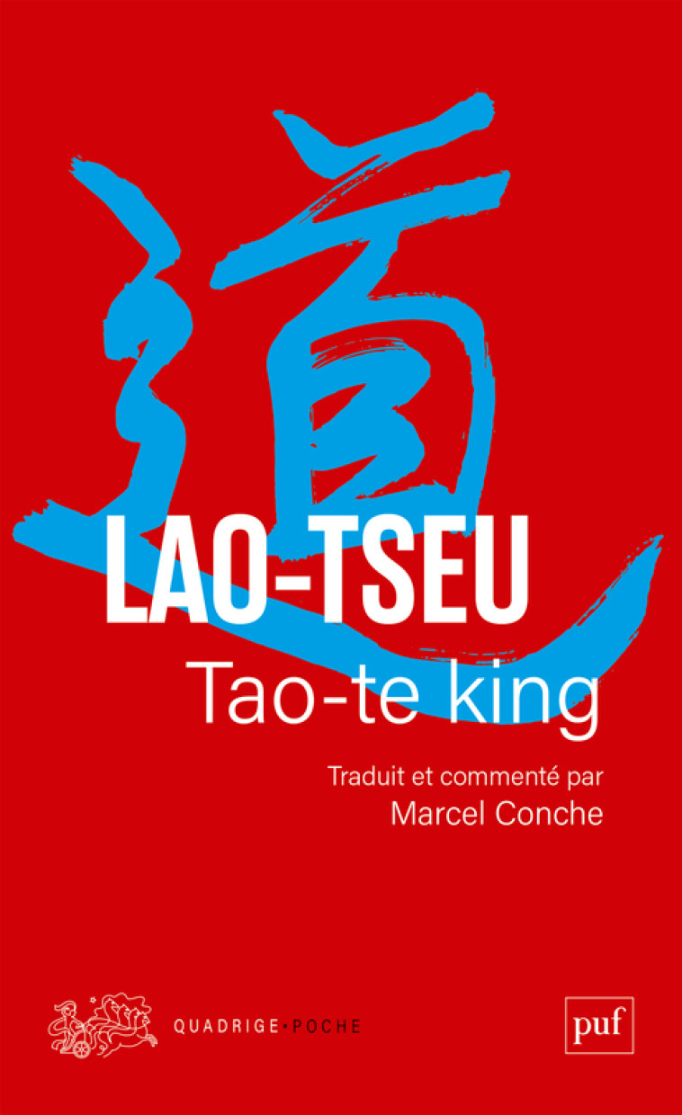 Tao-te king -  Lao Tseu - PUF