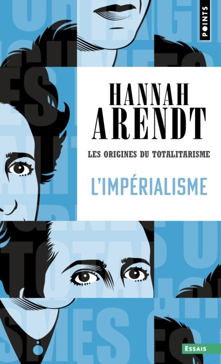 L'Impérialisme - Hannah Arendt - POINTS