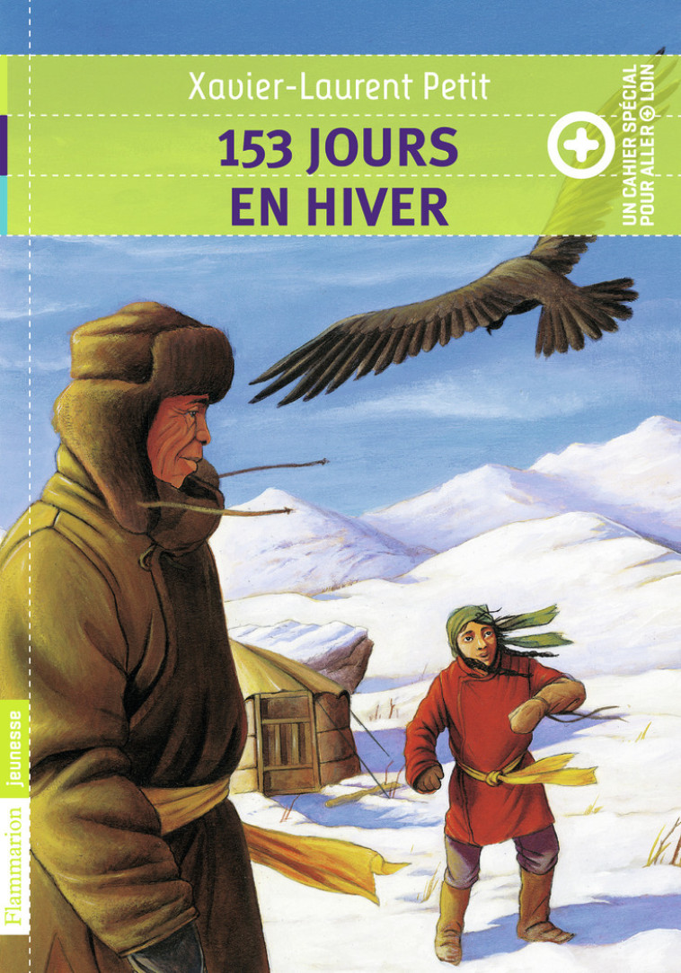 153 jours en hiver - Xavier-Laurent Petit - FLAM JEUNESSE