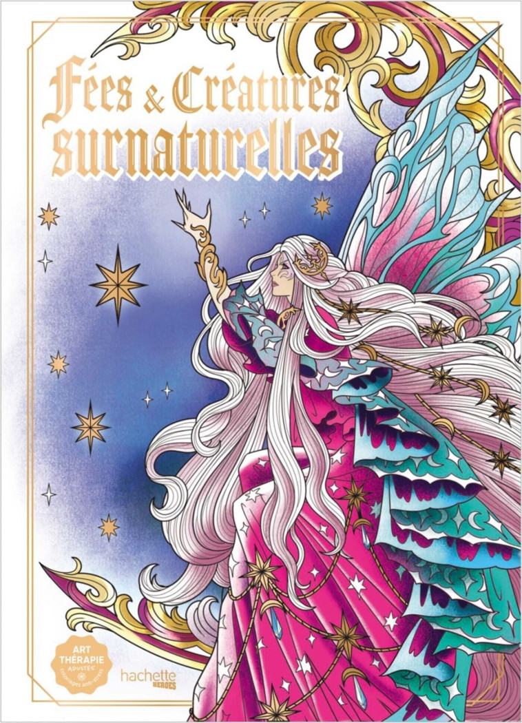 Fées & Créatures surnaturelles -  Tabreth - HACHETTE HEROES