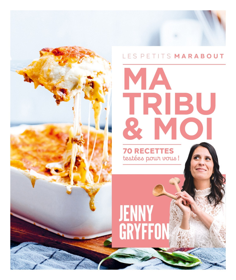 Ma tribu et moi - Jenny Gryffon - MARABOUT