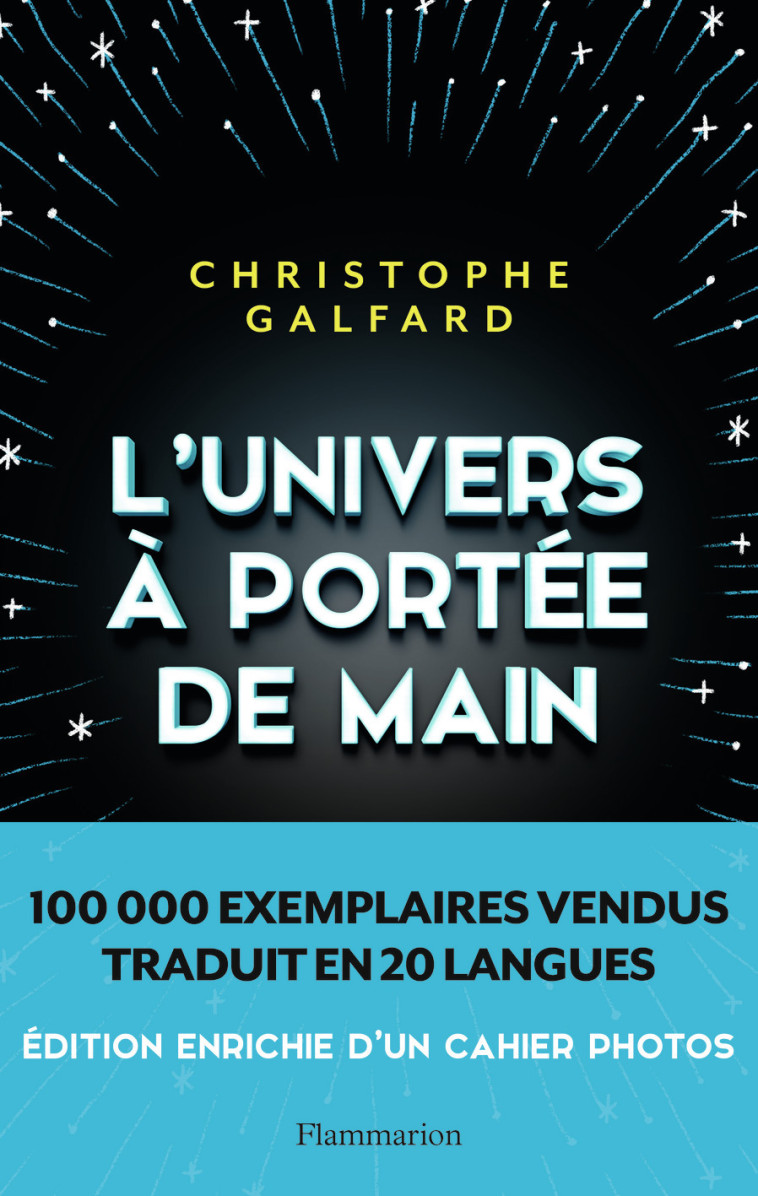 L'Univers à portée de main - Christophe Galfard - FLAMMARION