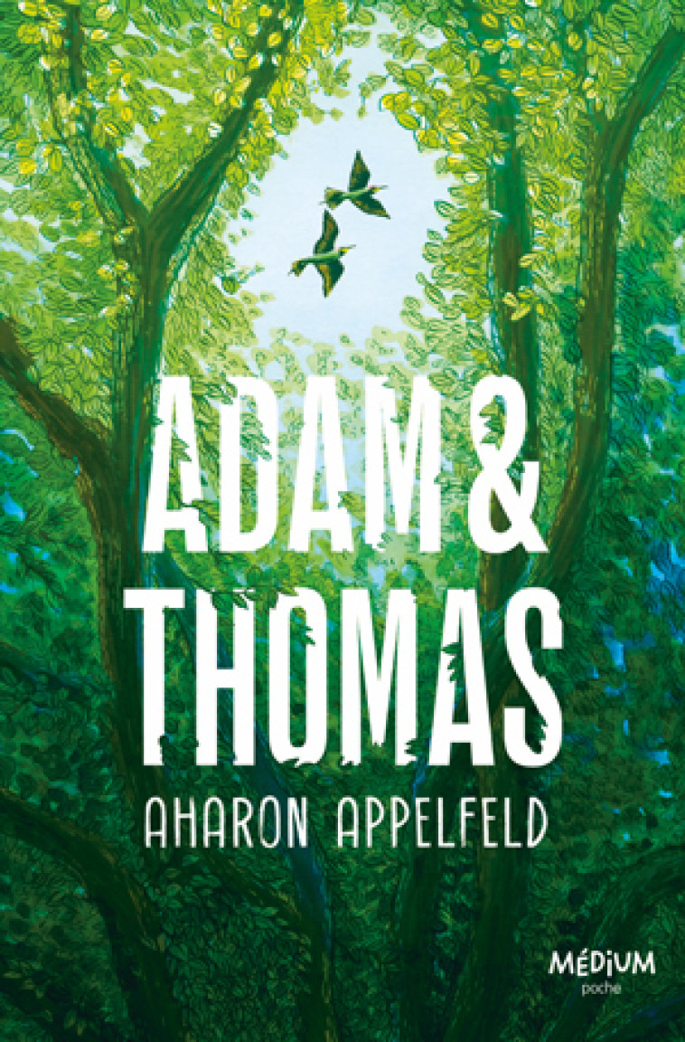 Adam et Thomas -  Appelfeld Aharon - EDL