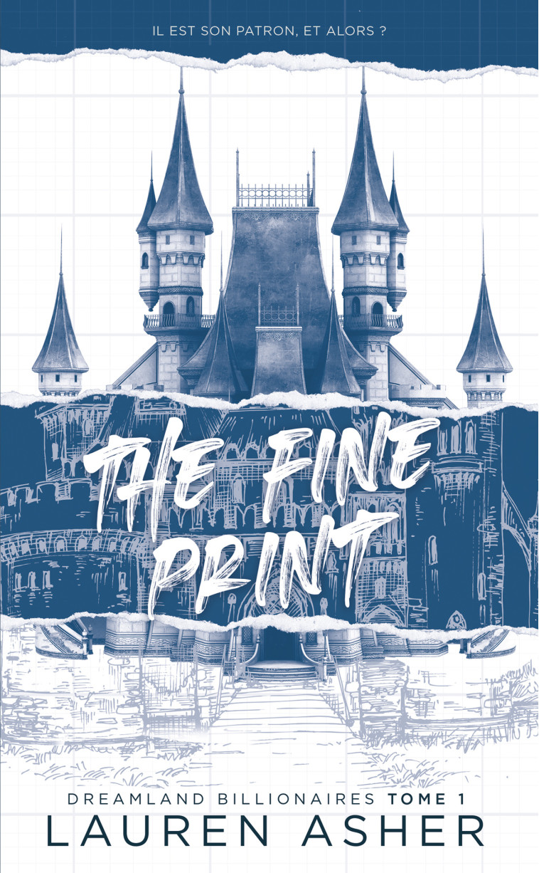 The Fine Print - Dreamland Billionaires Tome 1 - Lauren Asher - HACHETTE HLAB