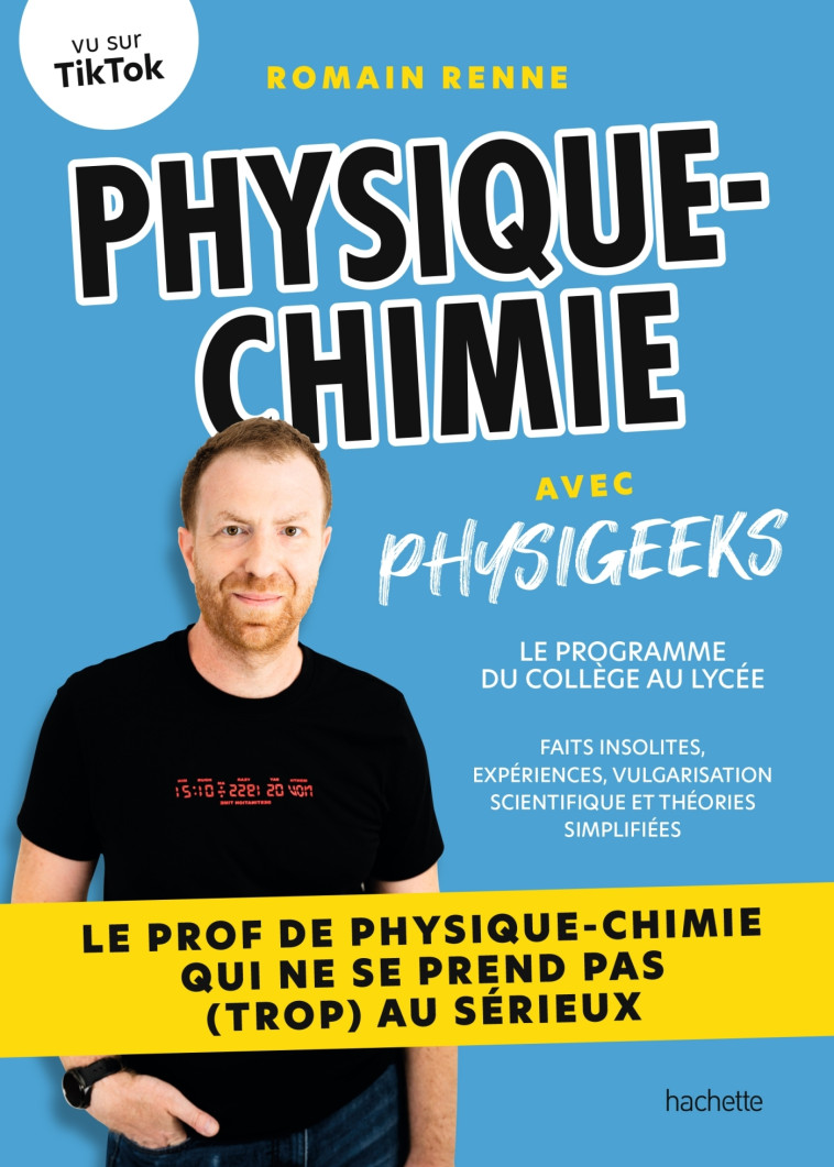 Physique-chimie avec Physigeeks - Romain Renne - HACHETTE PRAT