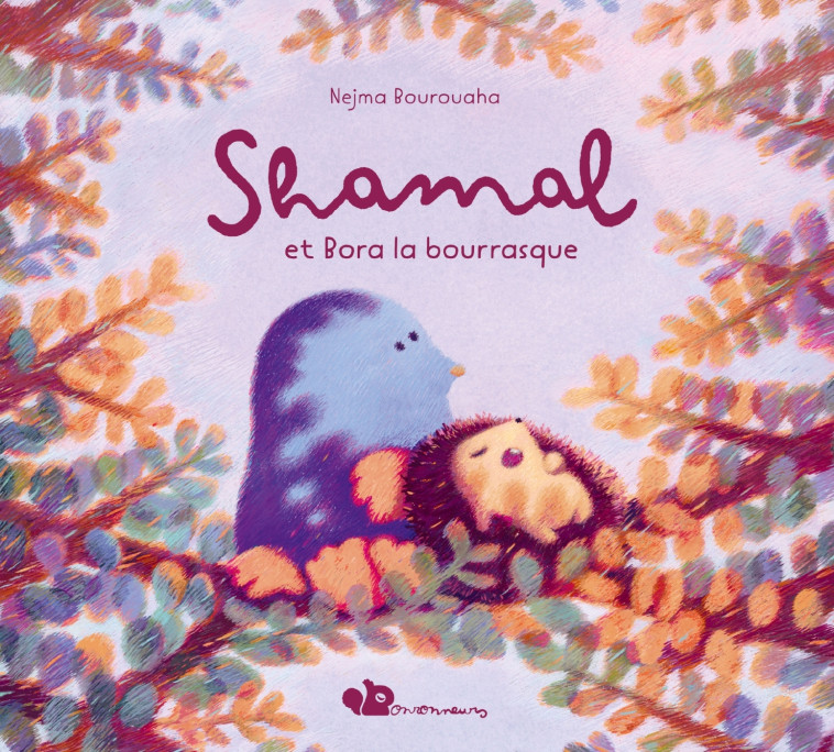 Shamal & Bora la bourrasque - Nejma Bourouaha - DIDIER JEUNESSE