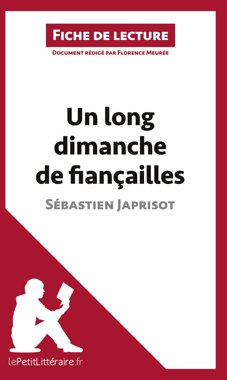 Un long dimanche de fiançailles de Sébastien Japrisot (Fiche de lecture) - Florence Meurée - LEPETITLITTERAI