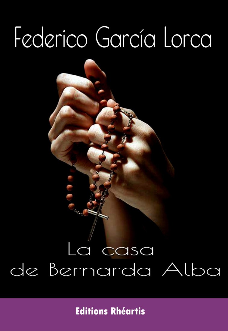 La casa de Bernarda Alba - Frederico Garcia Lorca - RHEARTIS