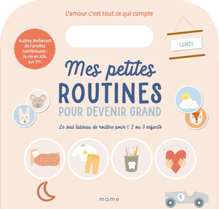 Mes petites routines pour devenir grand - Audrey Boibessot - MAME