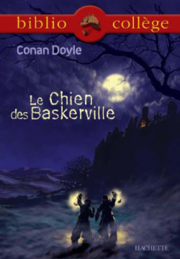 Bibliocollège - Le chien des Baskerville, Conan Doyle - Arthur Conan Doyle - HACHETTE EDUC