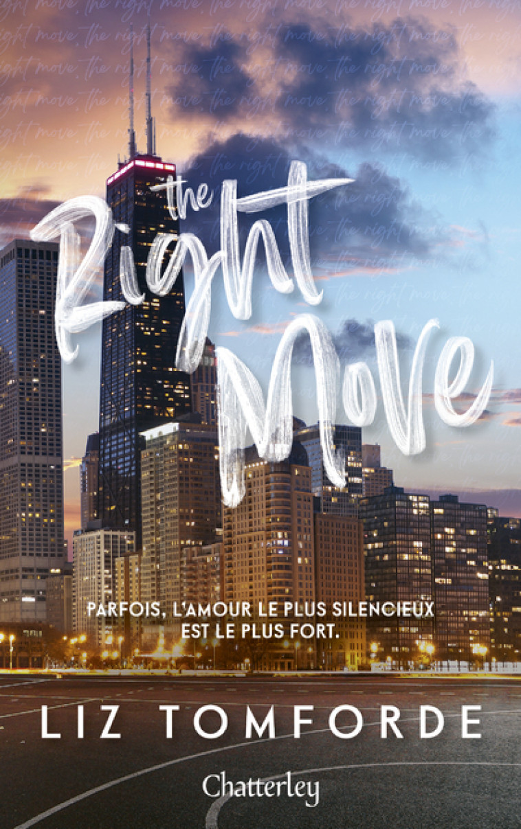 Windy City - Tome 2 The Right Move - Liz Tomforde - CHATTERLEY