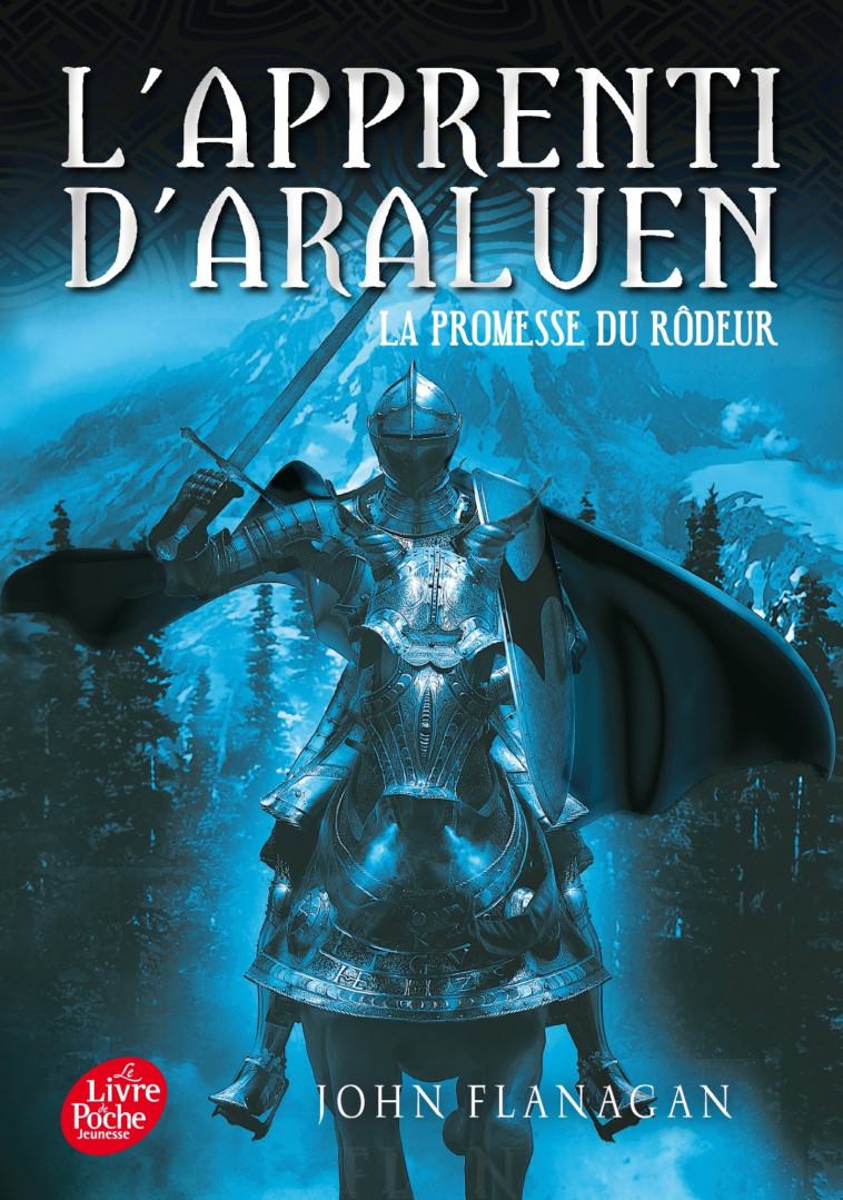 L'Apprenti d'Araluen - Tome 3 - La Promesse du Rôdeur - John Flanagan - POCHE JEUNESSE