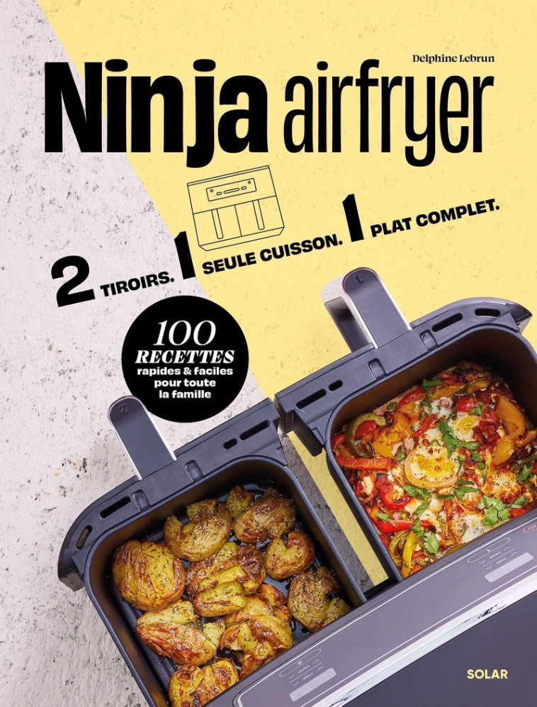 Ninja Airfryer - Delphine Lebrun - SOLAR