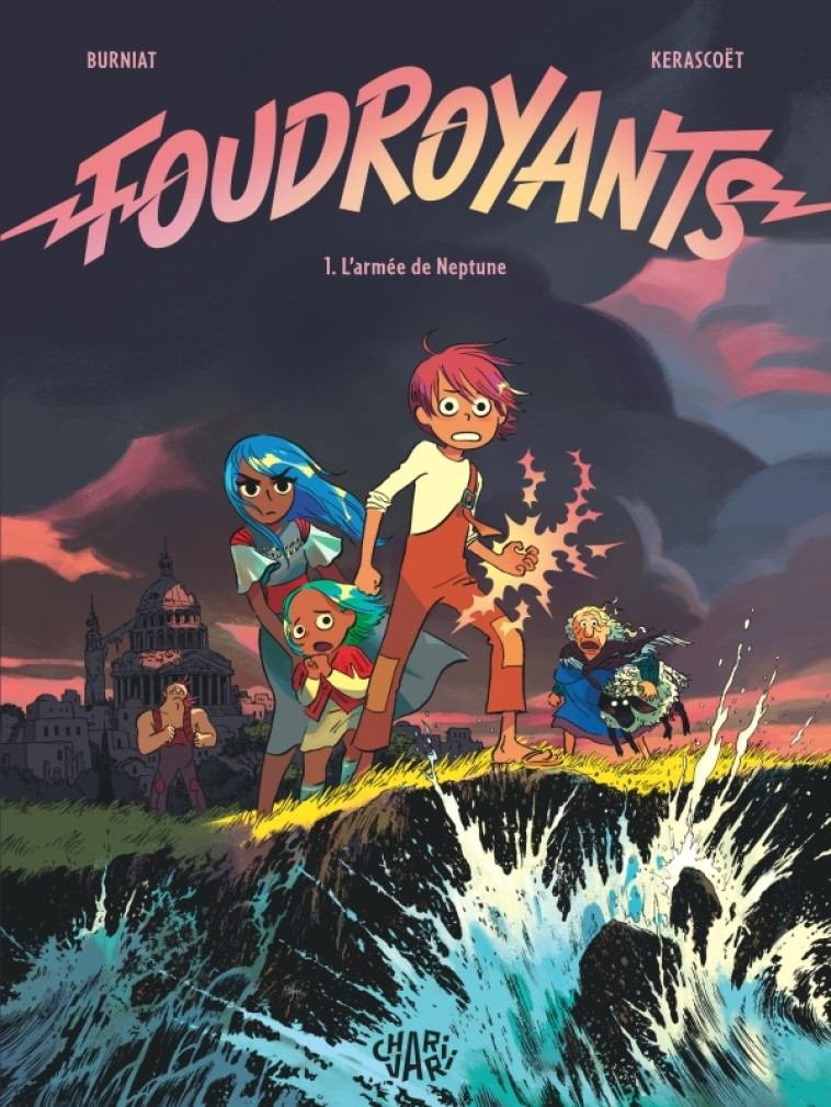 Foudroyants - Tome 1 - L armée de Neptune - XXX - CHARIVARI