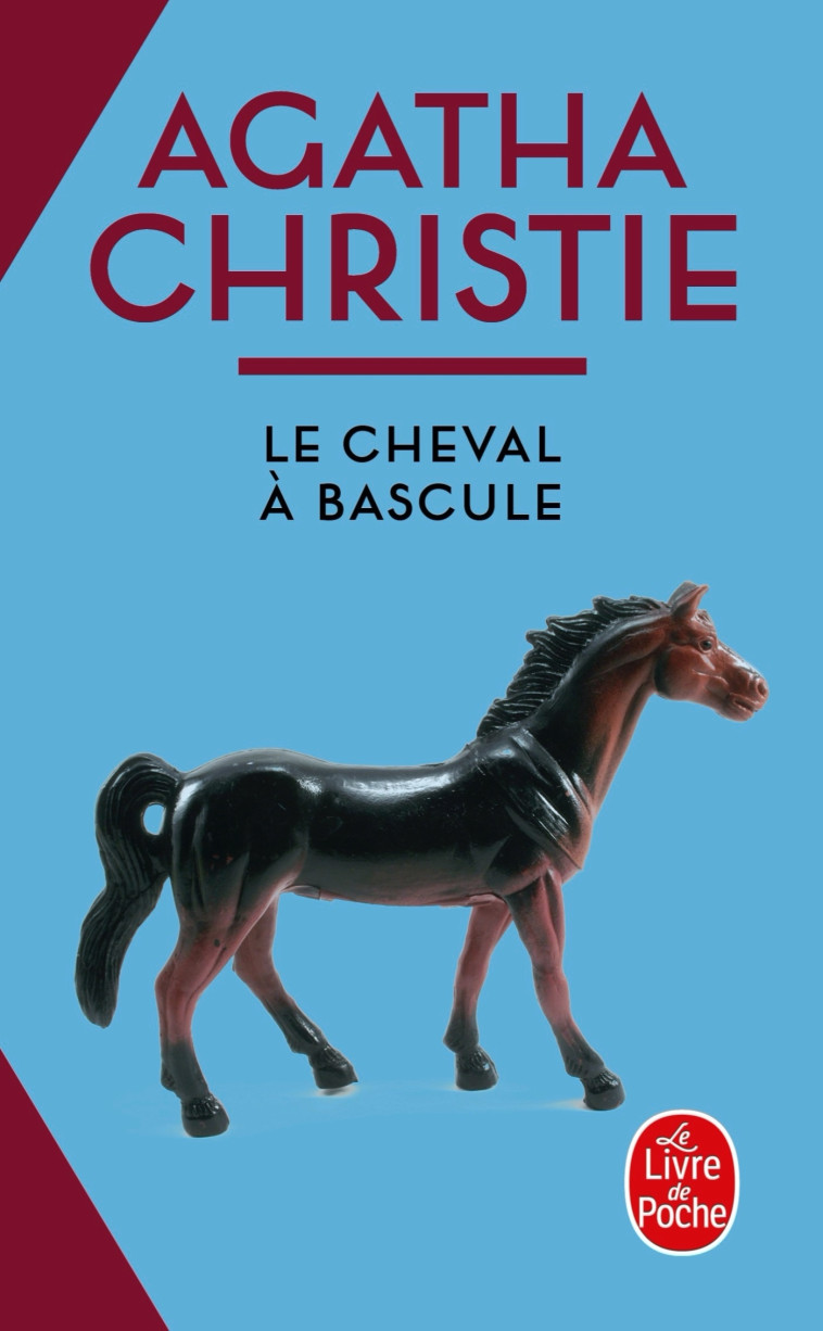 Le Cheval à bascule (Nouvelle traduction révisée) - Agatha Christie - LGF