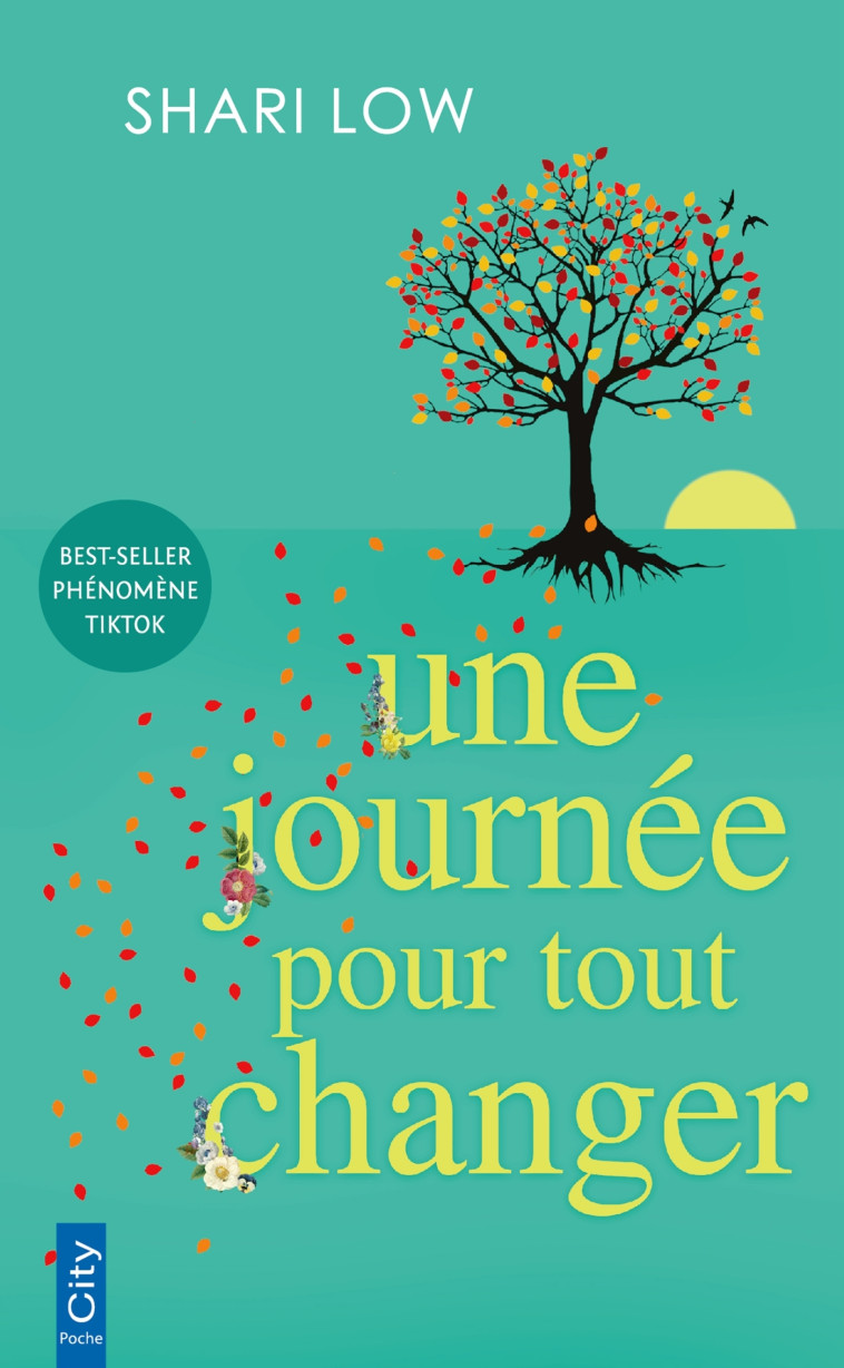 Une journée pour tout changer - Shari Low - CITY