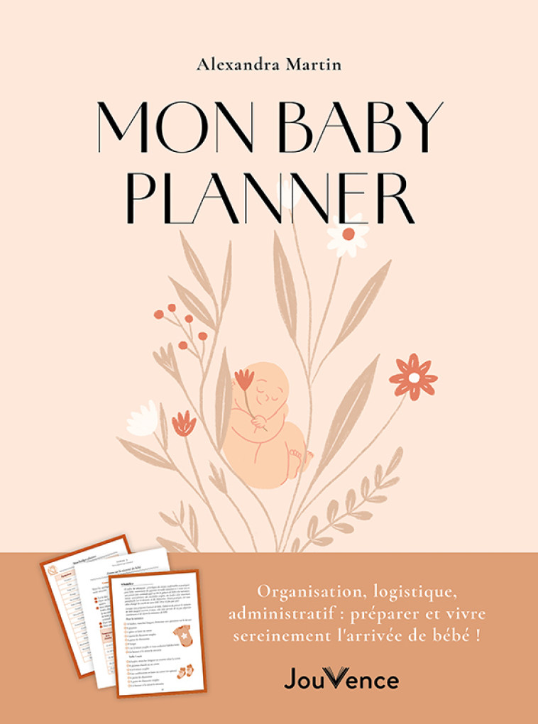 Mon baby planner - Alexandra Martin - JOUVENCE