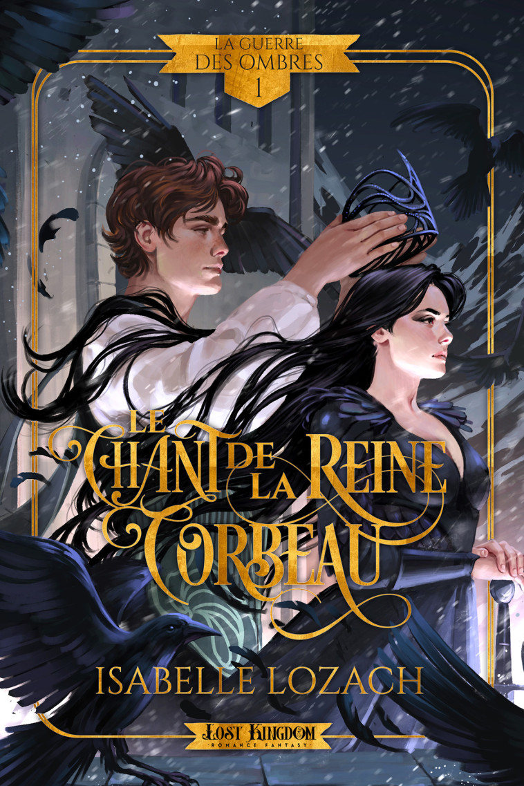 Le Chant de la Reine Corbeau - Isabelle Lesteplume - MXM BOOKMARK