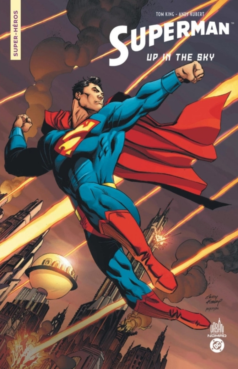 Urban Comics Nomad : Superman - Up In The Sky -  KING  Tom - URBAN COMICS