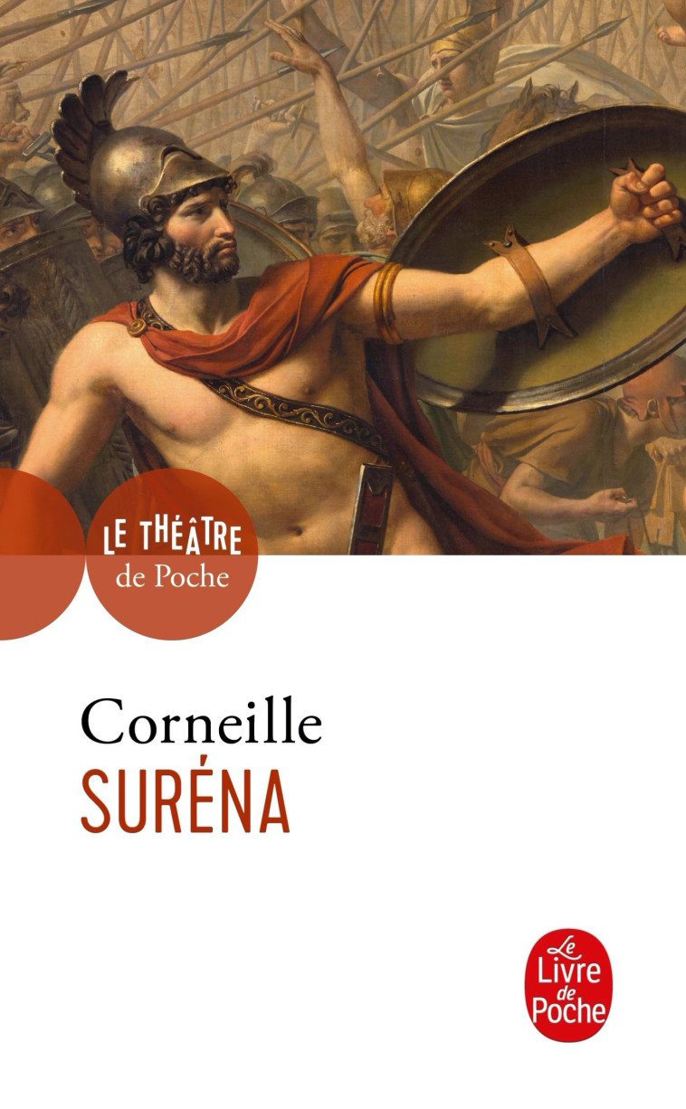 Suréna - Pierre Corneille - LGF