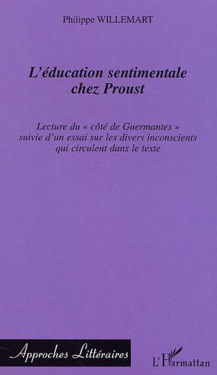 L'éducation sentimentale chez Proust - Philippe Willemart - L'HARMATTAN