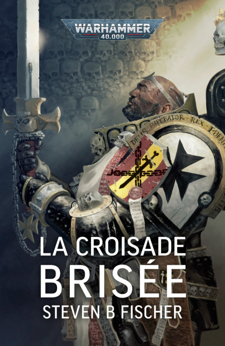 La Croisade Brisée - Stephen B Fischer - BLACK LIBRARY