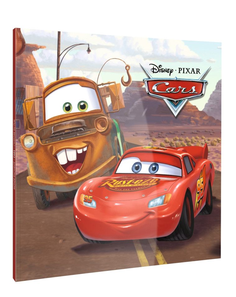 CARS - MONDE ENCHANTÉ - L'HISTOIRE DU FILM - DISNEY PIXAR - XXX - DISNEY HACHETTE