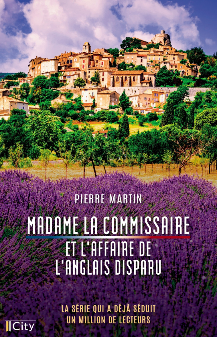 MADAME LA COMMISSAIRE ET L'AFFAIRE DE L'ANGLAIS DISPARU - MARTIN PIERRE - CITY