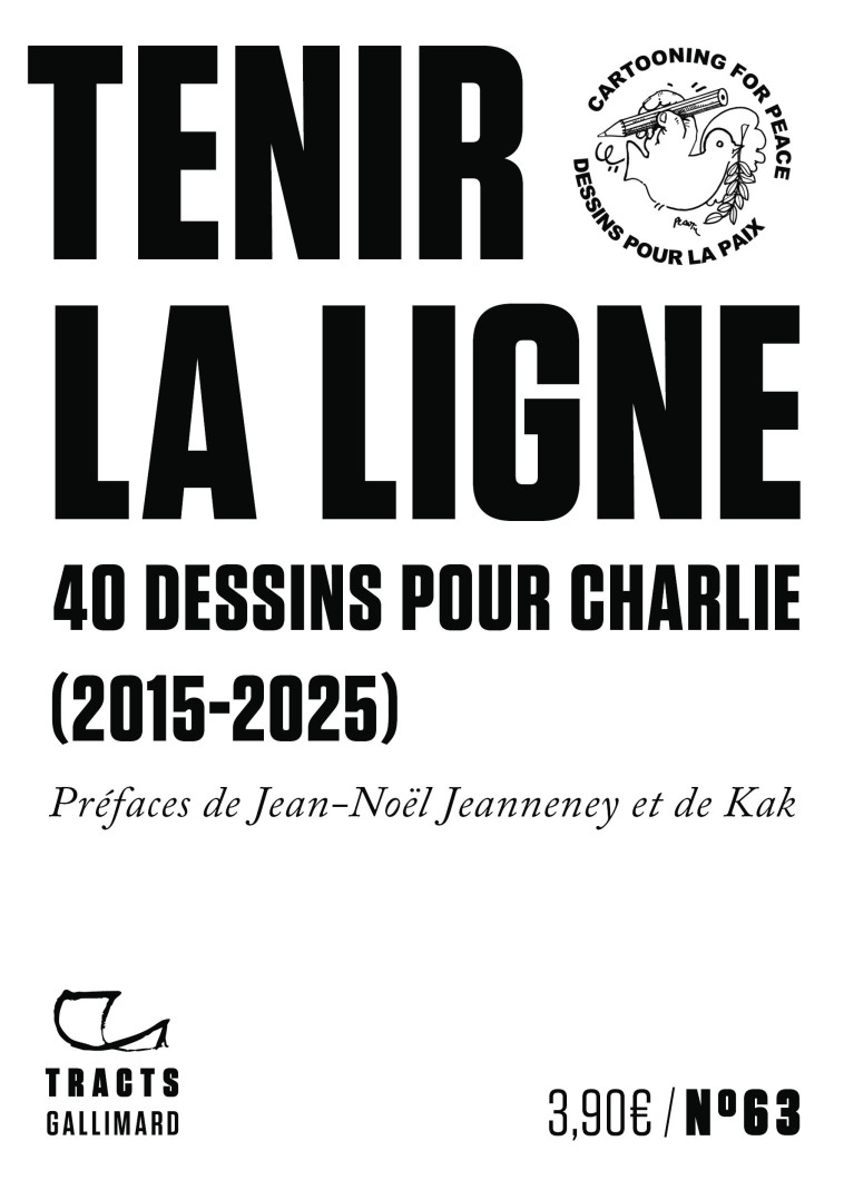 Tenir la ligne -  Collectifs - GALLIMARD