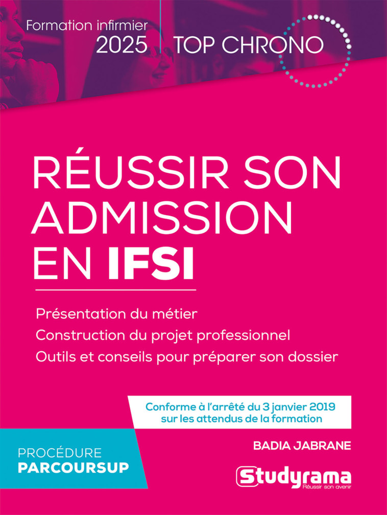 Réussir son admission en IFSI avec Parcoursup - Badia Jabrane - STUDYRAMA