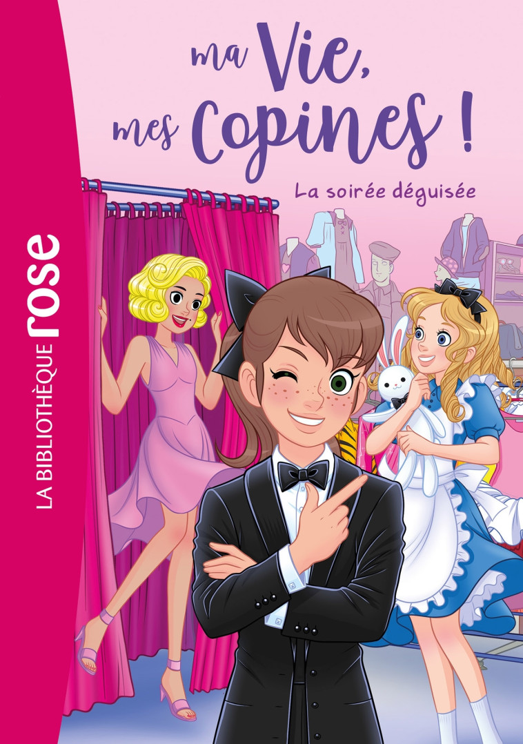 Ma vie, mes copines 37 - La soirée déguisée - Hachette Livre - HACHETTE JEUN.