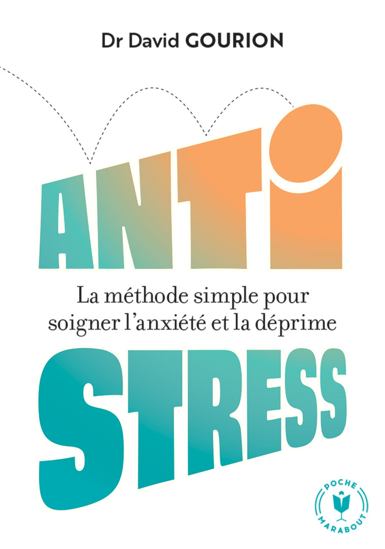 Anti stress - David Gourion - MARABOUT