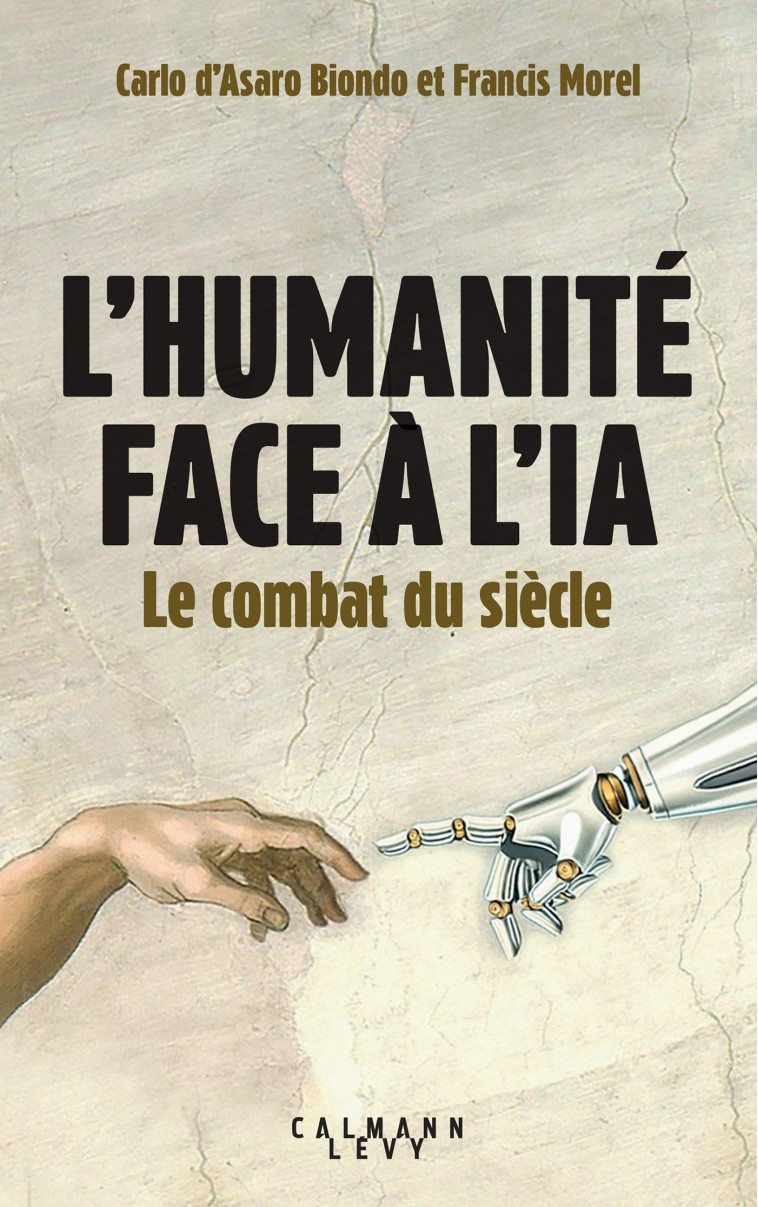 L'Humanité face à l'IA - Francis Morel - CALMANN-LEVY