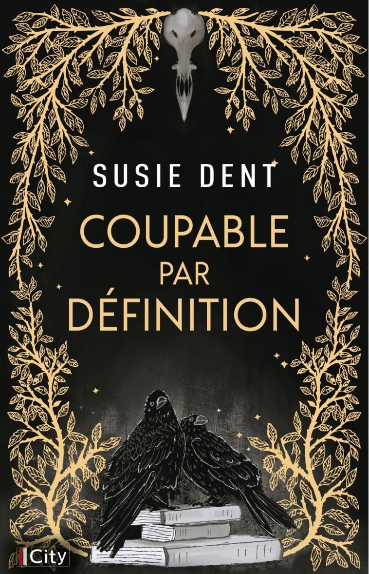 Coupable par définition - Susie Dent - CITY