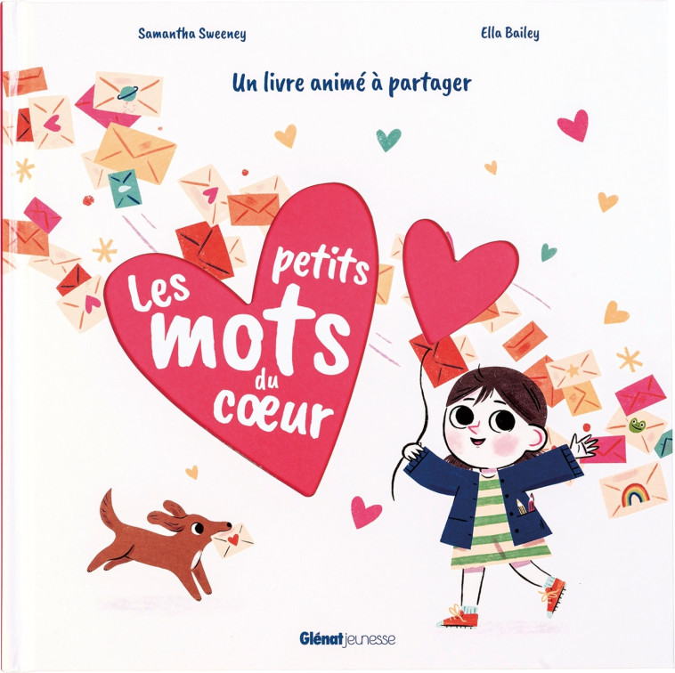 Les petits mots du coeur ! - Samantha Sweeney - GLENAT JEUNESSE