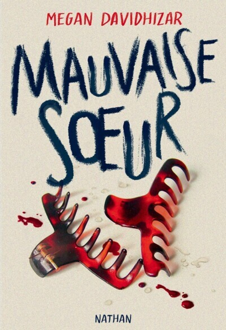 Mauvaise soeur - Megan Davidhizar - NATHAN