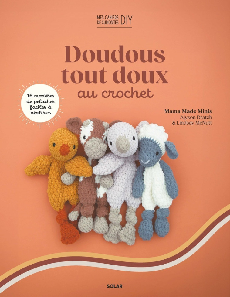 Mes doudous tout doux au crochet - Lyndsay Macnut - SOLAR