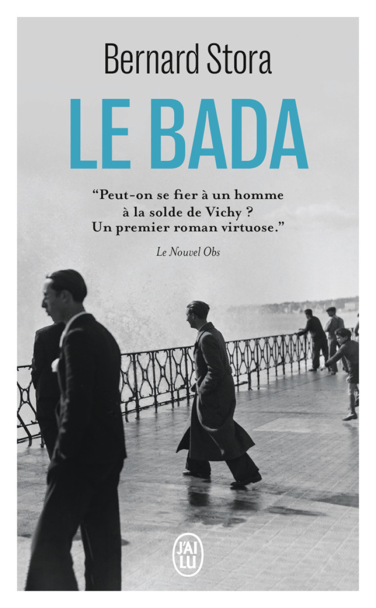 Le bada - Bernard Stora - J'AI LU